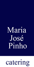 Maria José Pinho - Serviços De Catering, Lda