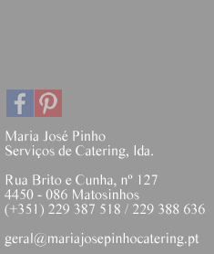 Maria José Pinho - Serviços De Catering, Lda